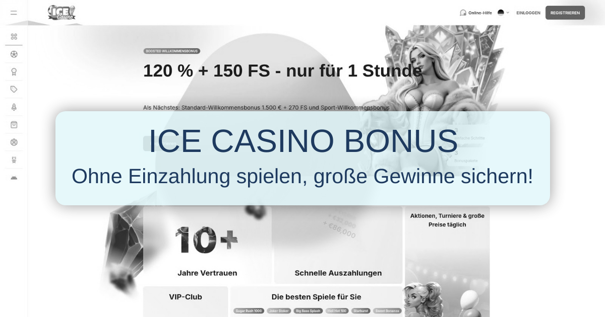 Ice Casino No Deposit Bonus einfach erklärt